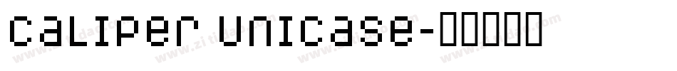 Caliper Unicase字体转换
